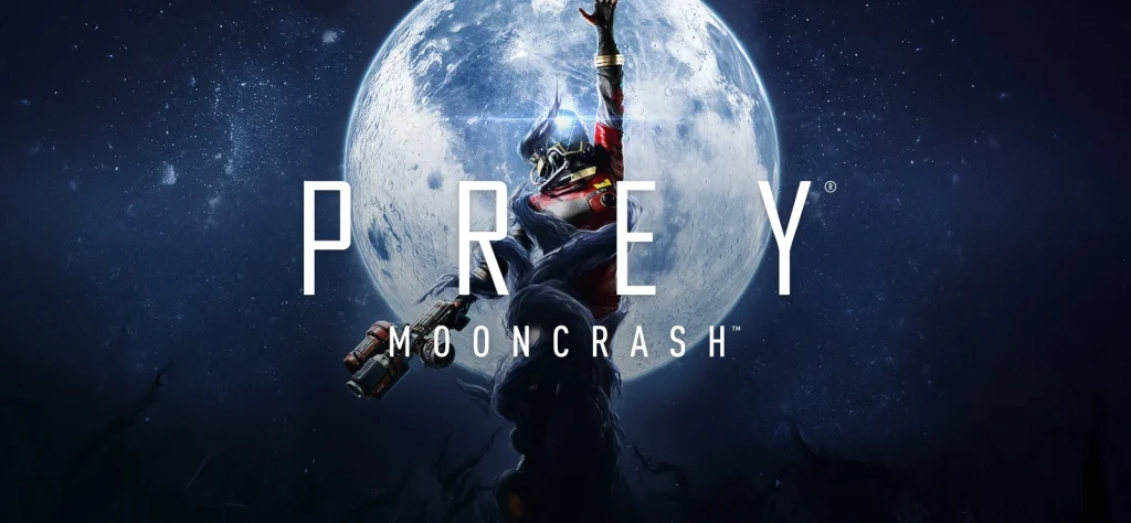 Prey – Mooncrash